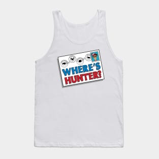 Wheres Hunter Biden funny trump saying Tank Top